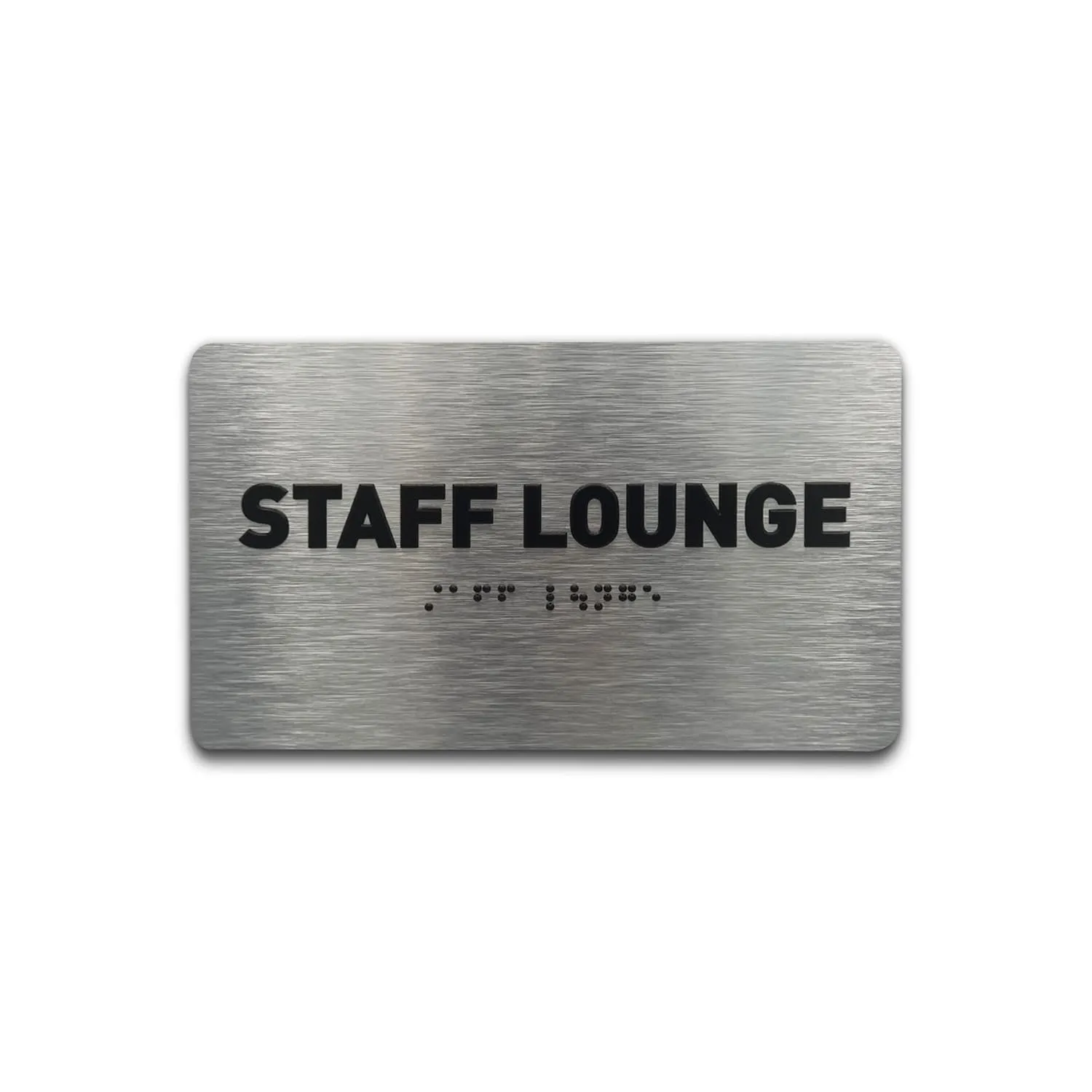 Staff Lounge Sign - ADA Compliant Utility Sign, Raised Letters, Grade 2 Braille, Brushed Aluminum, TCO Inspection Certified, Install Ready (7”W x 4”H)